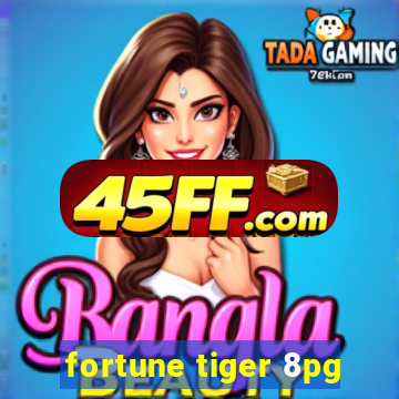 fortune tiger 8pg